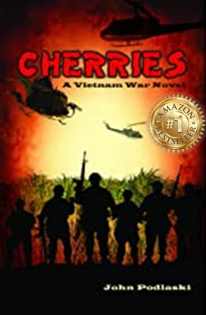 Cherries: A Vietnam War Novel