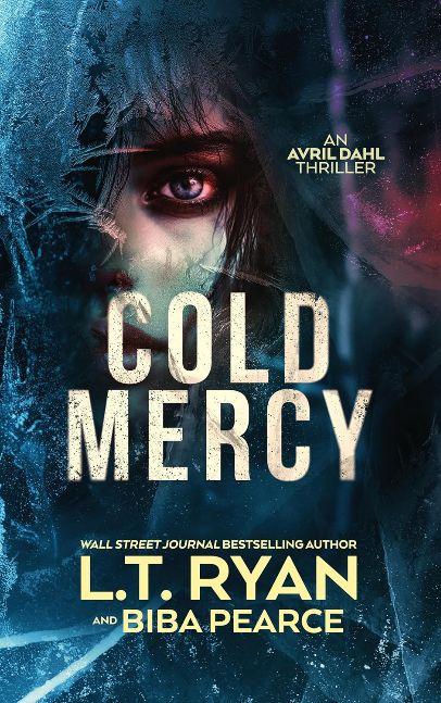 Cold Mercy (Avril Dahl Book 3)