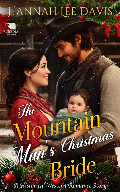 The Mountain Man's Christmas Bride: A Western Historical Romance Book
