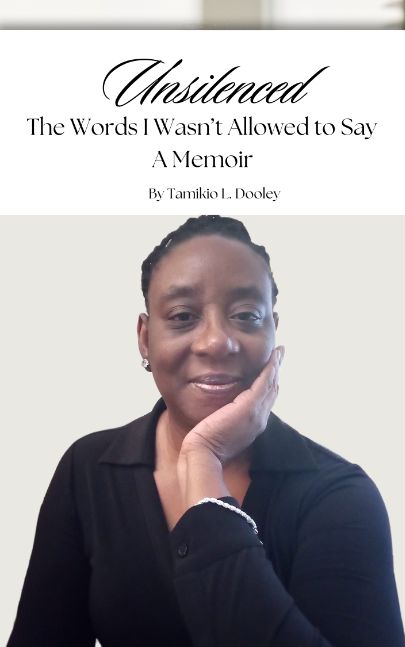 Unsilenced: The Words I Wasn't Allowed to Say: A Memoir